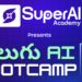 తెలుగు AI బూట్‌క్యాంప్ 2.0 జూలై 20 నుంచి ప్రారంభం – తెలుగు రాష్ట్రాల్లో AI నేర్చుకోవాలనుకునే వారికి సువర్ణావకాశం