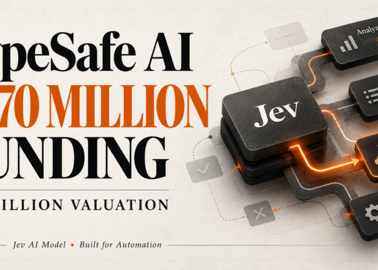 TypeSafe AIకి $870 Million Funding: $7.5 Billion Valuationతో దూసుకెళ్తున్న AI Startup